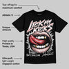 Rust Pink 1s 2025 DopeSkill T-Shirt Lick My Kicks Graphic