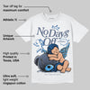 Diffused Blue 11s DopeSkill T-Shirt New No Days Off Graphic