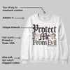 Baroque Brown 12s DopeSkill Sweatshirt Protect Me From Evil Graphic