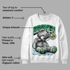 Lucky Green 5s DopeSkill Sweatshirt Sick Bear Graphic