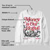 Chicago OG 1s DopeSkill Sweatshirt Money Is Our Motive Typo Graphic