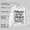 Black Cat 3s DopeSkill Sweatshirt Money Is Our Motive Typo Graphic