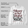 China 11s DopeSkill Sweatshirt Money Is Our Motive Typo Graphic