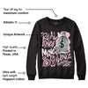 Dunk Low Pink Foam DopeSkill Sweatshirt Real Ones Move In Silence Graphic