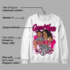 Fierce Pink 1s DopeSkill Sweatshirt Queen Of Hustle Graphic