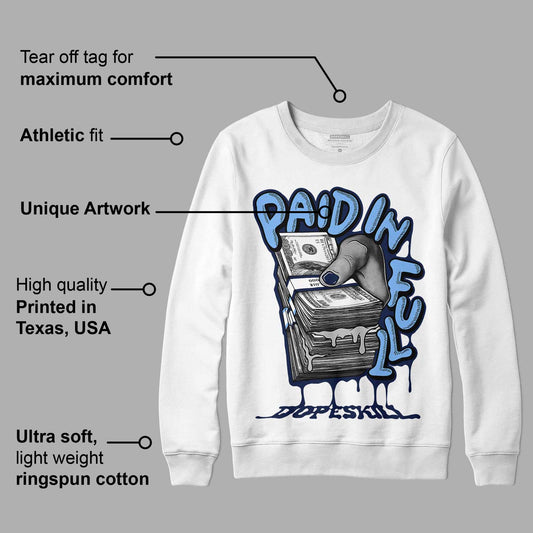 Midnight Navy 5s DopeSkill Sweatshirt Paid In Full Graphic