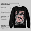 Rust Pink 1s 2025 DopeSkill Sweatshirt Crying Heart Graphic