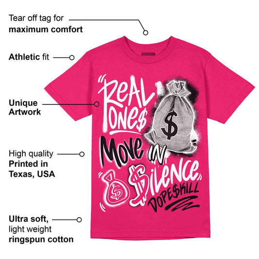 Dunk Obsidian Fierce Pink DopeSkill Pink T-Shirt Real Ones Move In Silence Graphic