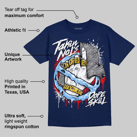 AJ 6 University Blue DopeSkill College Navy T-Shirt Takin No L's Graphic