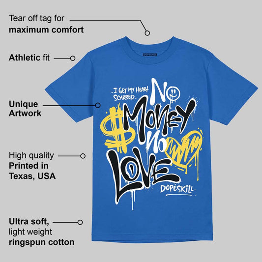 Foamposite One Dark Neon Royal DopeSkill Royal T-shirt No Money No Love Typo Graphic