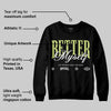 Sneaker School 11s DopeSkill Sweatshirt Better Myself Graphic