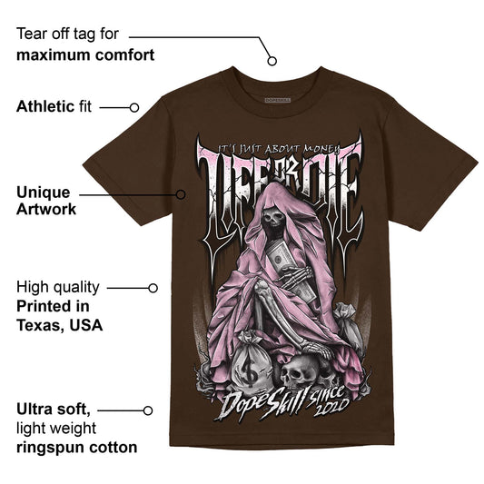 Neapolitan 11s DopeSkill Velvet Brown T-shirt Life or Die Graphic