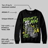 Neon Green Collection DopeSkill Sweatshirt Keepin' It Real Graphic