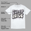 Cement Grey 2s DopeSkill T-Shirt Super Sauce Graphic