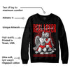 Satin Bred 1s DopeSkill Sweatshirt Real Lover Graphic