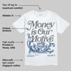 Flint Grey 9s DopeSkill T-Shirt Money Is Our Motive Typo Graphic