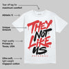 AJ 13 Chicago True Red Cherry DopeSkill T-Shirt They Not Like Us Graphic