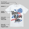 Awake NY x Racer Blue 5s DopeSkill T-Shirt You’re Lost Without Me Graphic