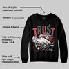 Reverse Infrared 6s DopeSkill Sweatshirt Trust No One Graphic