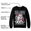 Bred Reimagined 4s DopeSkill Sweatshirt Real Lover Graphic