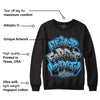 University Blue 2s DopeSkill Sweatshirt Never Forget Loyalty Graphic