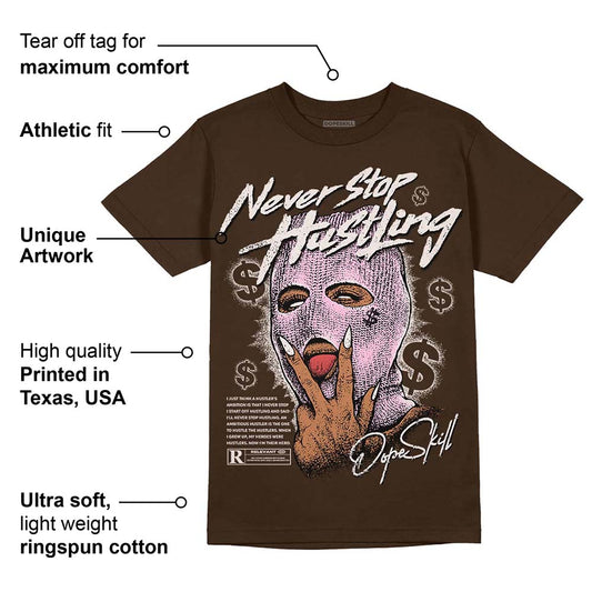 Neapolitan 11s DopeSkill Velvet Brown T-shirt Never Stop Hustling Graphic