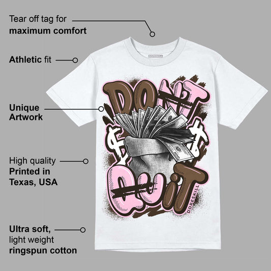 Neapolitan 11s DopeSkill T-Shirt Don't Quit Graphic