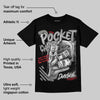 Shadow 10s DopeSkill T-Shirt Pocket Change Graphic