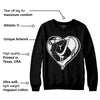 "Black/White" 1s DopeSkill Sweatshirt Heart Jordan 1 Graphic