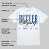 Storm Blue 1s 2025 DopeSkill T-Shirt Better Myself Graphic