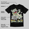 Seafoam 4s 2025 DopeSkill T-Shirt Born To Be Rich Graphic