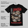 Reverse Infrared 6s DopeSkill T-Shirt The Mouth With No Droughts Graphic