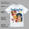 Dunk Blue Jay and University Gold DopeSkill T-Shirt Looking For Love Graphic