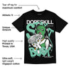 Green Glow 1s DopeSkill T-Shirt Stay It Busy Graphic