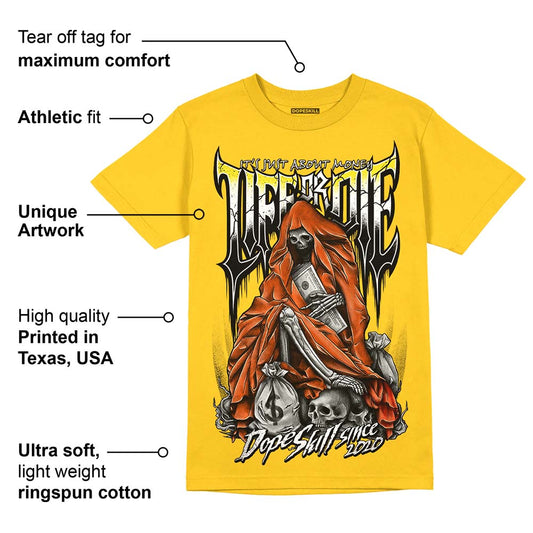 Vivid Sulfur 4s DopeSkill Yellow T-shirt Life or Die Graphic