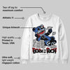 Awake NY x Racer Blue 5s DopeSkill Sweatshirt Born To Be Rich Graphic
