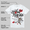 White Cement 4s DopeSkill T-Shirt New Love Heals Graphic