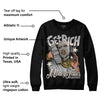 Dunk Cool Grey DopeSkill Sweatshirt Get Rich Graphic