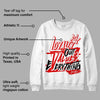 Red Cement 4S DopeSkill Sweatshirt LOVE Graphic