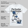 Storm Blue 1s 2025 DopeSkill T-Shirt Play together, Stay together Graphic