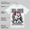 Black Toe 14s DopeSkill T-Shirt Real Lover Graphic