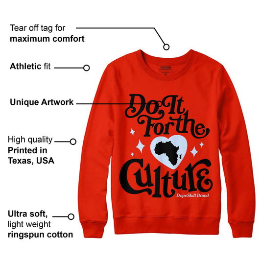 Toro Bravo 6s DopeSkill Varsity Red Sweatshirt Do It For The Culture Graphic