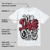 Black Toe 14s DopeSkill T-Shirt No Days Off Graphic