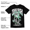 Green Glow 1s DopeSkill T-Shirt Stay High Graphic