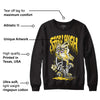 Black Tour Yellow AJ 4 Thunder DopeSkill Sweatshirt Stay High Graphic