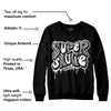 "Black/White" 1s DopeSkill Sweatshirt Super Sauce Graphic