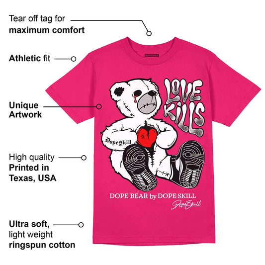 Dunk Obsidian Fierce Pink DopeSkill Pink T-shirt Love Kills Graphic