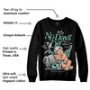 Green Glow 3s DopeSkill Sweatshirt New No Days Off Graphic