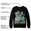 Green Glow 3s DopeSkill Sweatshirt Born To Be Rich Graphic