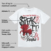 Black Toe 14s DopeSkill T-Shirt Speak It Graphic